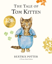 Book cover of The Tale of Tom Kitten Picture Book by Beatrix Potter