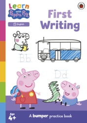 Book cover of Learn with Peppa: First Writing Bumper Practice Book by Peppa Pig