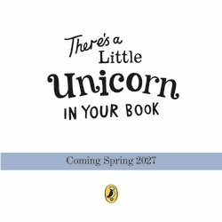 Book cover of There’s a Little Unicorn in Your Book by Tom Fletcher