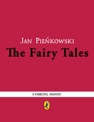 Book cover of The Fairy Tales by Jan Pienkowski