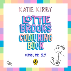 Book cover of Lottie Brooks’s Absolutely Awesome Colouring Book by Katie Kirby