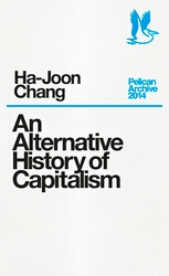 Book cover of An Alternative History of Capitalism by Ha-Joon Chang