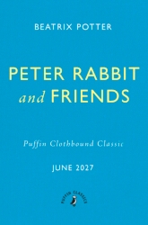 Book cover of Peter Rabbit and Friends by Beatrix Potter