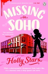Book cover of Missing in Soho by Holly Stars