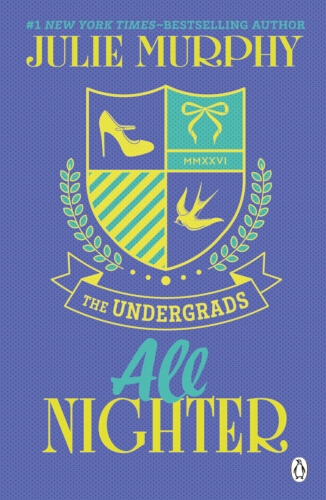 Book cover of #2 - All Nighter by Julie Murphy