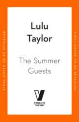 Book cover of The Summer Guests by Lulu Taylor