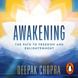 Book cover of Awakening by Deepak Chopra