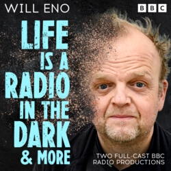 Book cover of Life is a Radio in the Dark & more by Will Eno