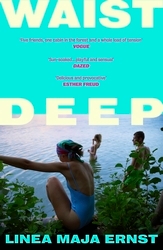 Book cover of Waist Deep by Linea Maja Ernst