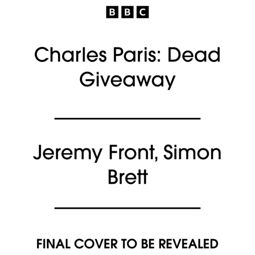 Book cover of #8 - Charles Paris: Dead Giveaway by Jeremy Front, Simon Brett