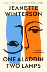 Book cover of One Aladdin Two Lamps by Jeanette Winterson