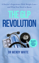 Book cover of The GLP Revolution by Wendy White