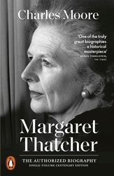 Book cover of Margaret Thatcher by Charles Moore