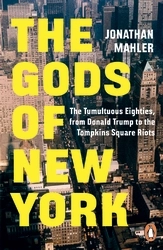 Book cover of The Gods of New York by Jonathan Mahler