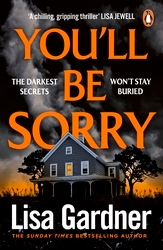 Book cover of You'll Be Sorry by Lisa Gardner