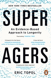 Book cover of Super Agers by Eric Topol