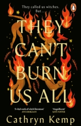 Book cover of They Can't Burn Us All by Cathryn Kemp
