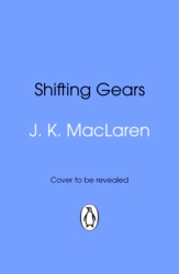 Book cover of Shifting Gears by J.K. MacLaren