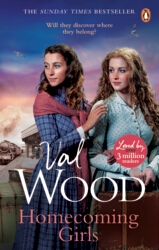 Book cover of Homecoming Girls by Val Wood