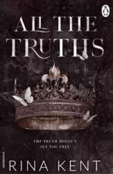 Book cover of All The Truths by Rina Kent