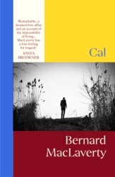 Book cover of Cal by Bernard MacLaverty