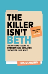 Book cover of The Killer Isn't Beth by Iris Starling