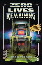 Book cover of Zero Lives Remaining by Adam Cesare