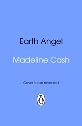 Book cover of Earth Angel by Madeline Cash
