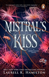Book cover of Mistral's Kiss by Laurell K Hamilton