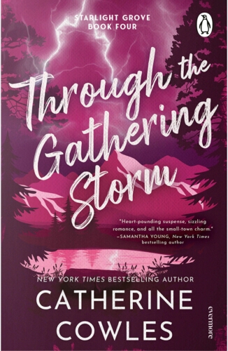Book cover of #4 - Through the Gathering Storm by Catherine Cowles