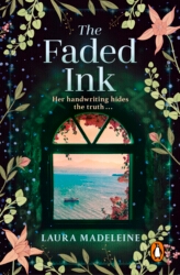 Book cover of The Faded Ink by Laura Madeleine