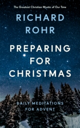 Book cover of Preparing for Christmas by Richard Rohr