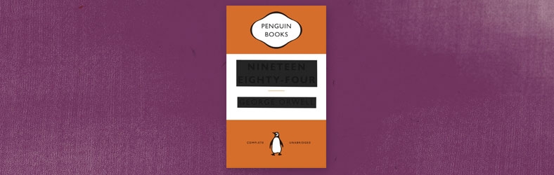 Nineteen Eighty-Four by George Orwell
