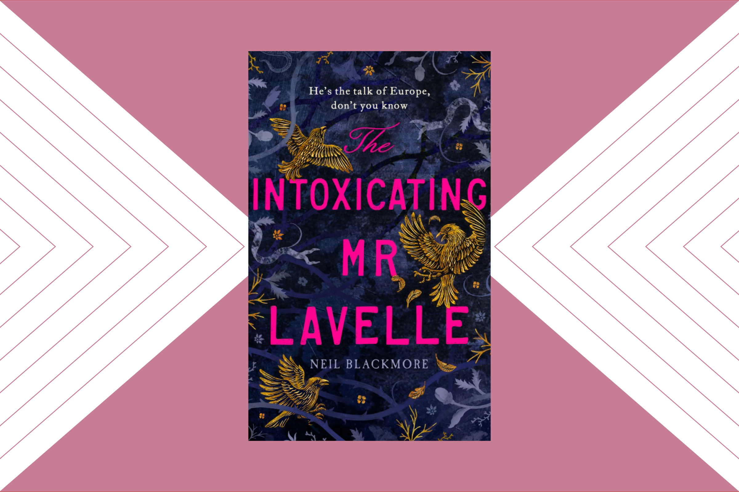 Book of the Week: The Intoxicating Mr Lavelle