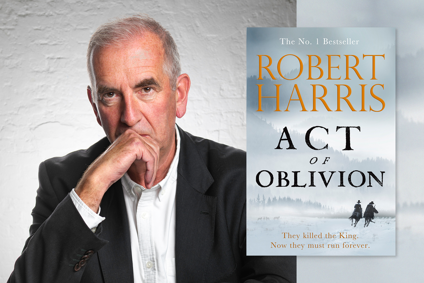 A photo of author Robert Harris, with the cover of his book Act of Oblivion. 