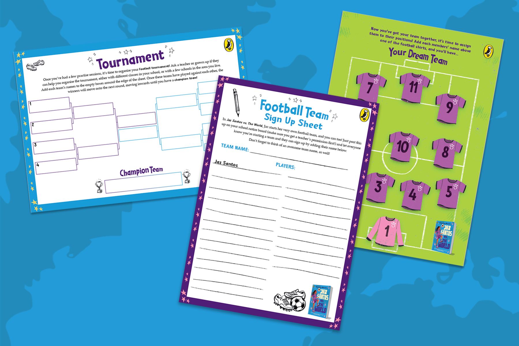 A picture of three football tournament activity sheets inspired by Jaz Santos vs. The World