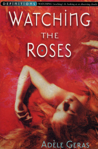 Watching The Roses : Egerton Hall Trilogy 2