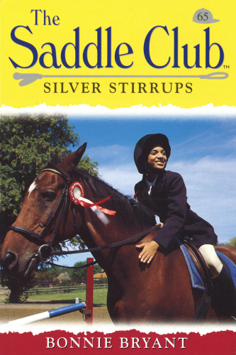 Saddle Club 65: Silver Stirrups