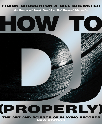How To DJ (Properly)