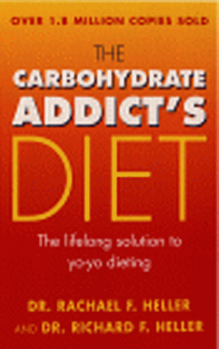 The Carbohydrate Addict's Diet Book