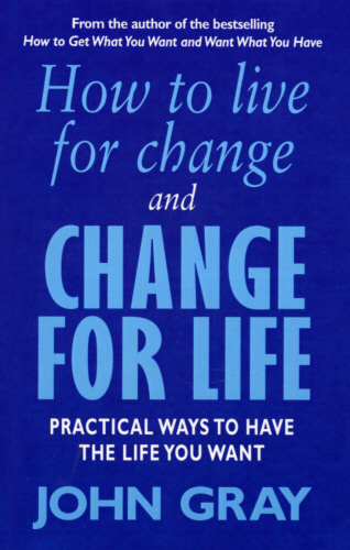 How To Live For Change And Change For Life