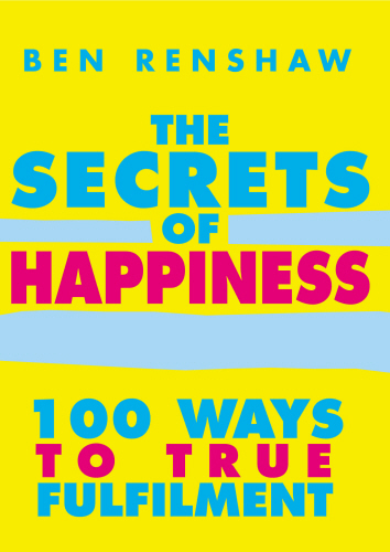The Secrets Of Happiness