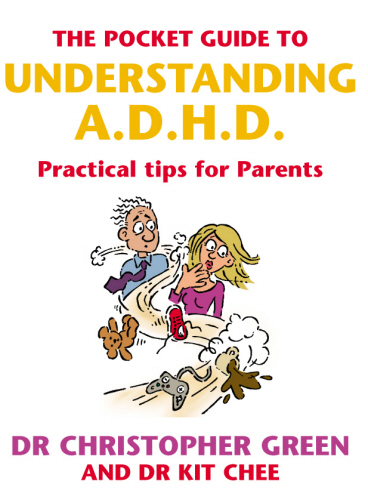 The Pocket Guide To Understanding A.D.H.D.