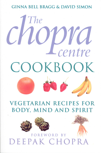 The Chopra Centre Cookbook