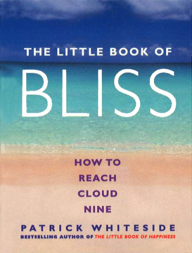 The Little Book Of Bliss