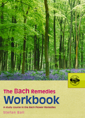 The Bach Remedies Workbook
