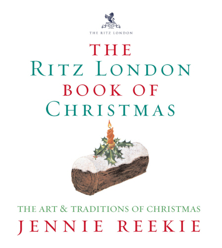 The London Ritz Book of Christmas