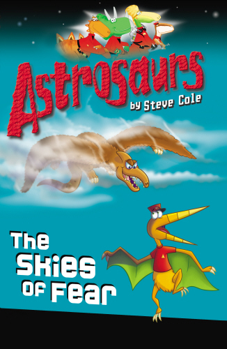 Astrosaurs 5: The Skies of Fear