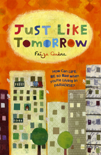 Book cover of Just Like Tomorrow by Faïza Guène, translated by Sarah Ardizzone (Penguin, 2006)