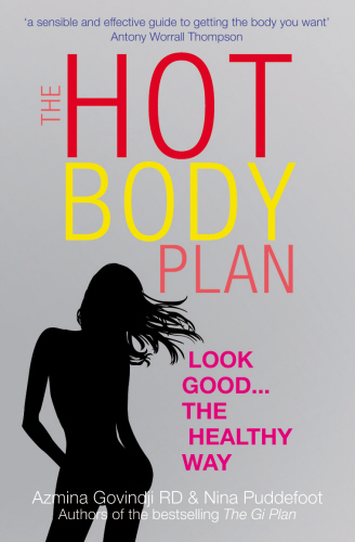 The Hot Body Plan
